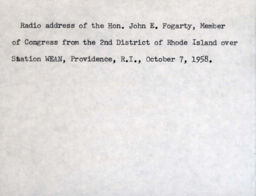 Radio address over Station WEAN, Providence, RI, October 7, 1958