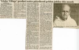Globe Village' product notes priesthood Golden Jubilee this month